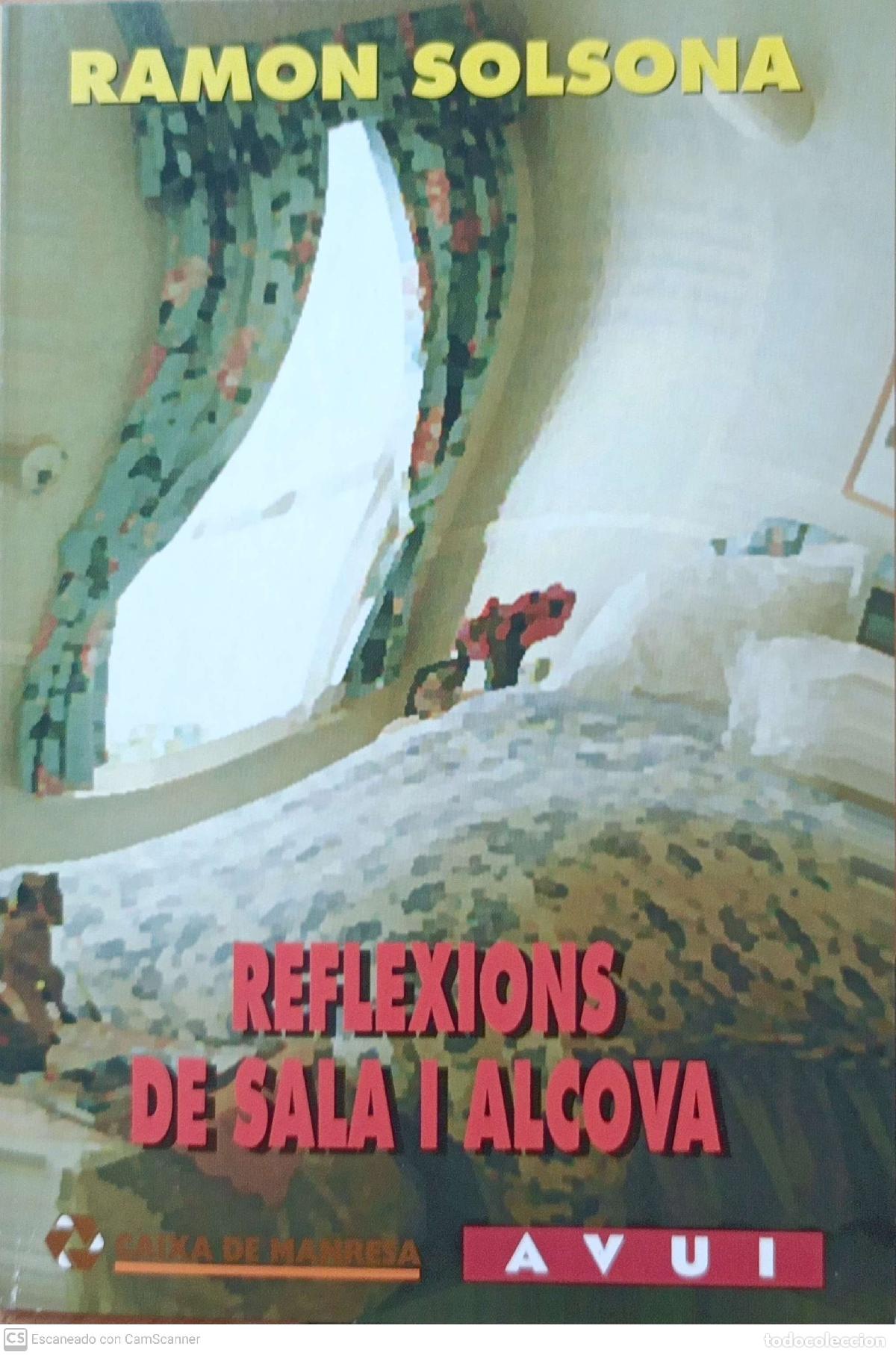 Libros: Reflexions de sala i alcova - Ramon Solsona - Foto 1