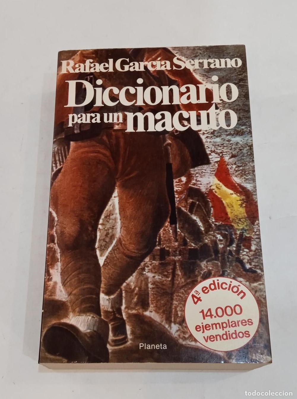Libros: GARC&Iacute;A SERRANO, Rafael. - Diccionario para un macuto. - Foto 1