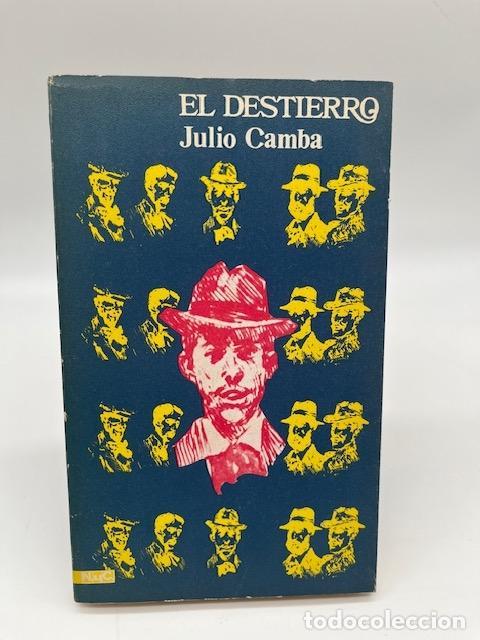 Libros: CAMBA, Julio - El destierro. - Foto 1