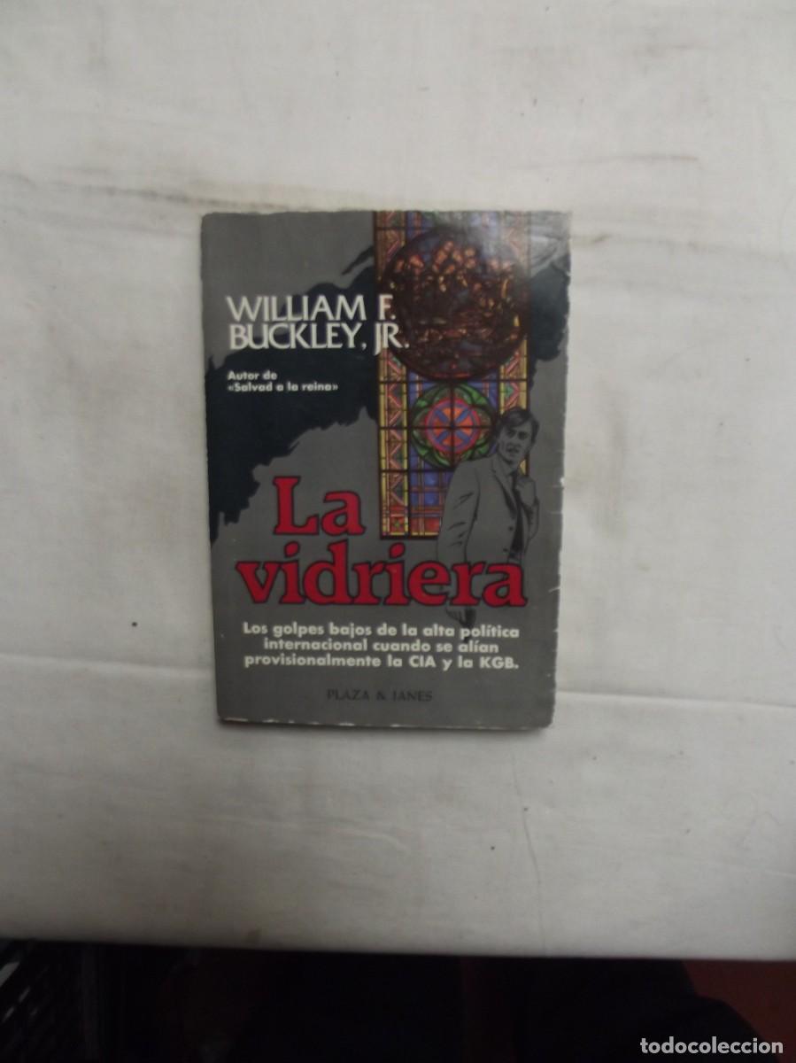 Libros: LA VIDRIERA POR WILLIAM F. BUCKLEY , JR. - Foto 1
