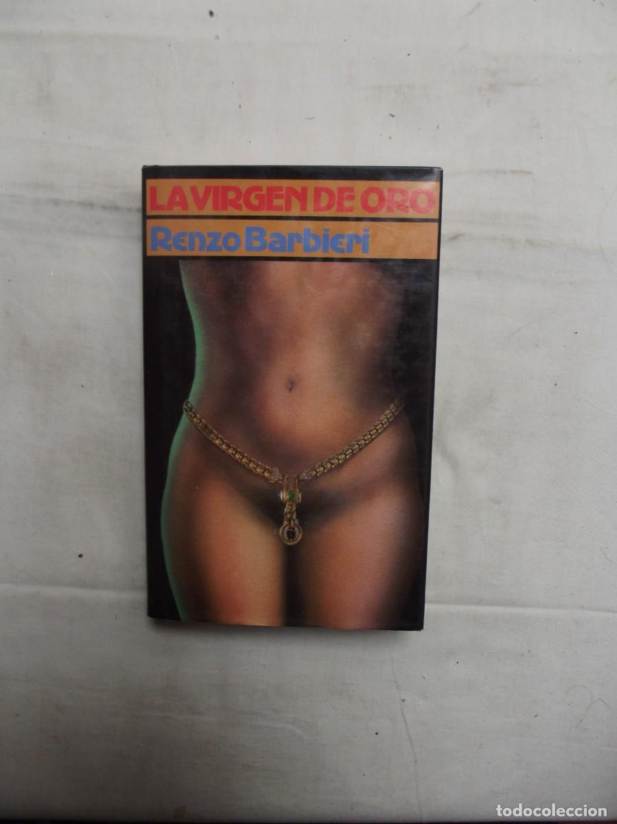 Libros: LA VIRGEN DE ORO POR RENZO BARBIERI - Foto 1