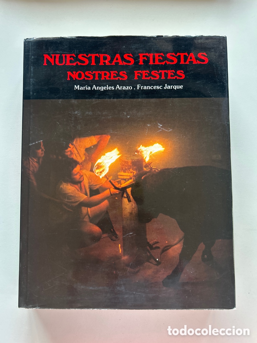 Livres: NUESTRAS FIESTAS NOSTRES FESTES
