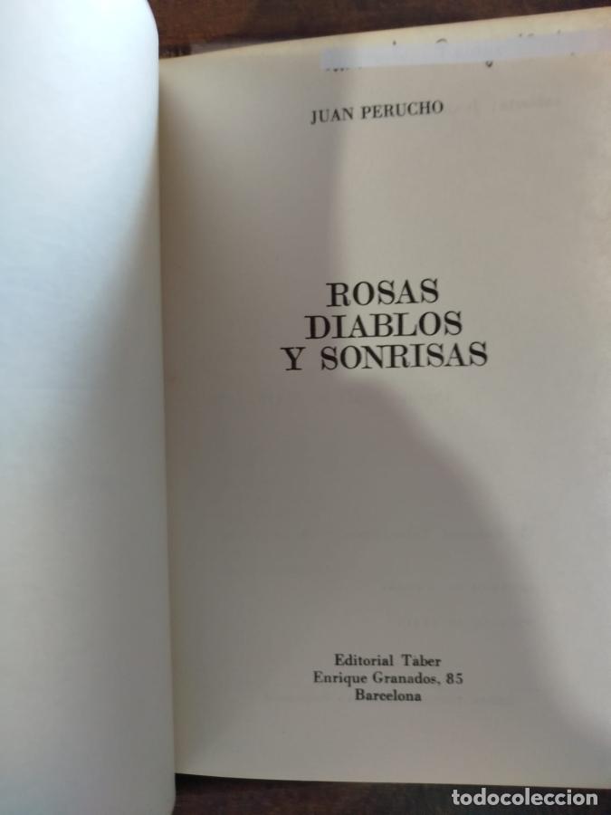 Libros: Rosas, diablos y sonrisas - Perucho, Juan - Foto 1