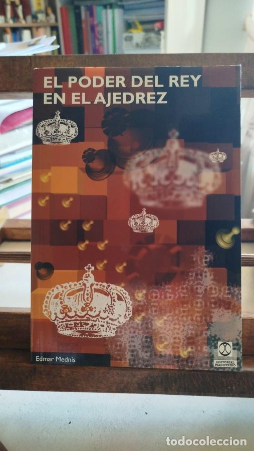 Libros: El Poder Del Rey en el Ajedrez - Mednis, Edmar - Foto 1