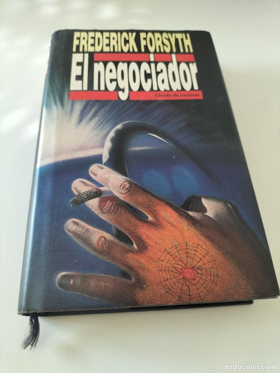 Libros: Libro - El negociador ( Frederick Forsyth - C&iacute;rculo lectores - Foto 1