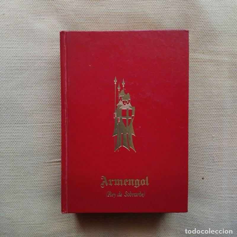 Libros: Armengol (rey de Sobrarbe) - Jorge Alonso Garc&iacute;a - Foto 1