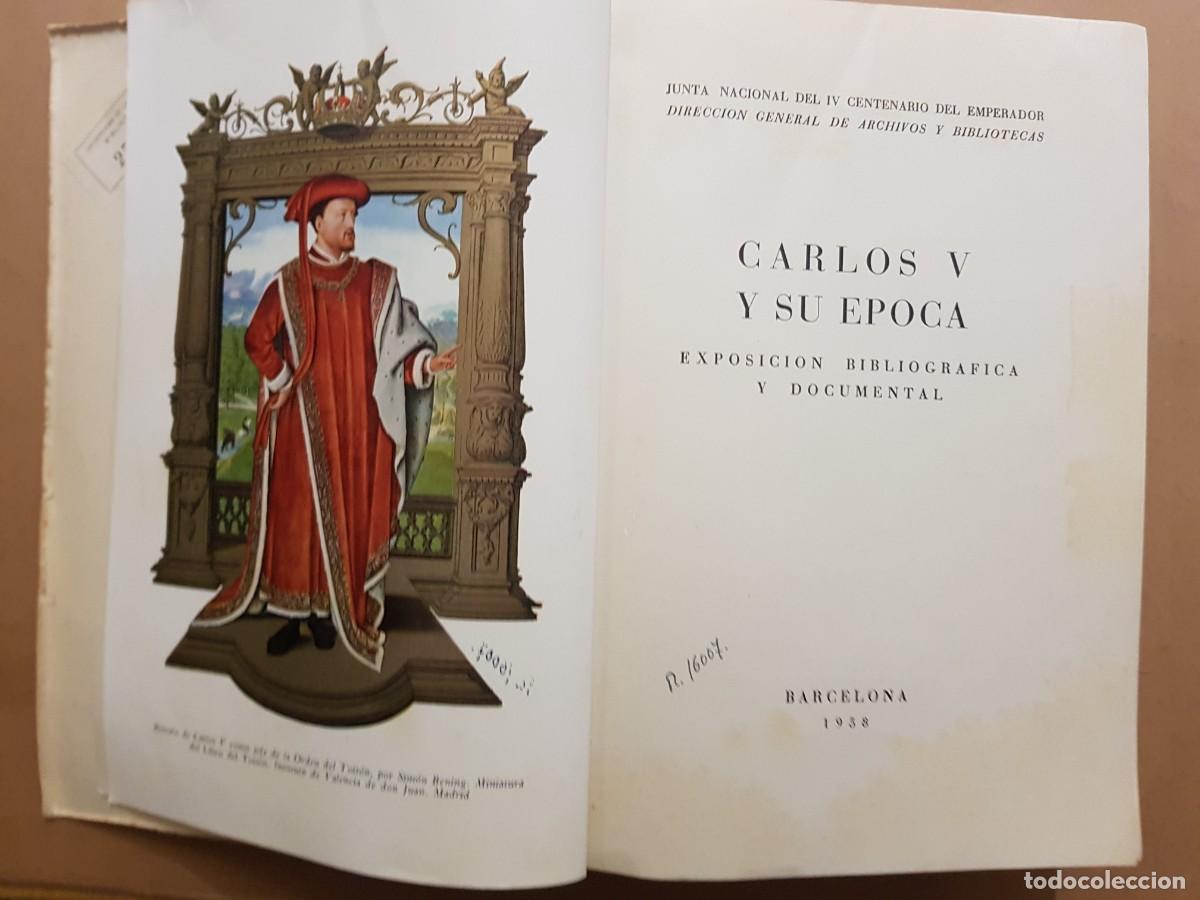 Libros: CARLOS V Y SU &Eacute;POCA - A&Ntilde;O 1958 (ILUSTRADO) - Foto 6