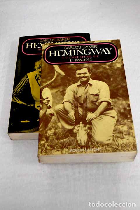 Libros: Hemingway: histoire d une vie.- Baker, Carlos - Foto 1