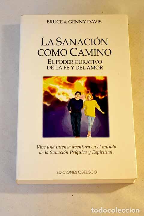 Libros: La sanaci&oacute;n como camino.- Davis, Bruce - Foto 1