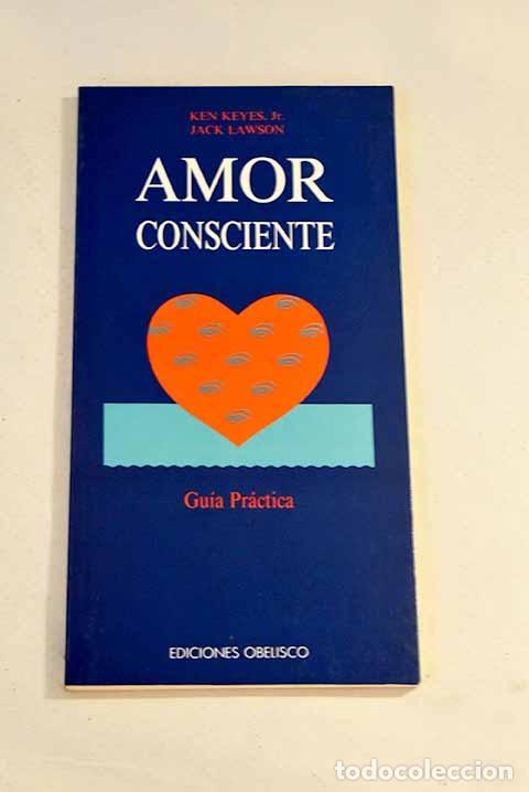 Libros: Amor consciente: Lawson, Jack.- Lawson, Jack - Foto 1