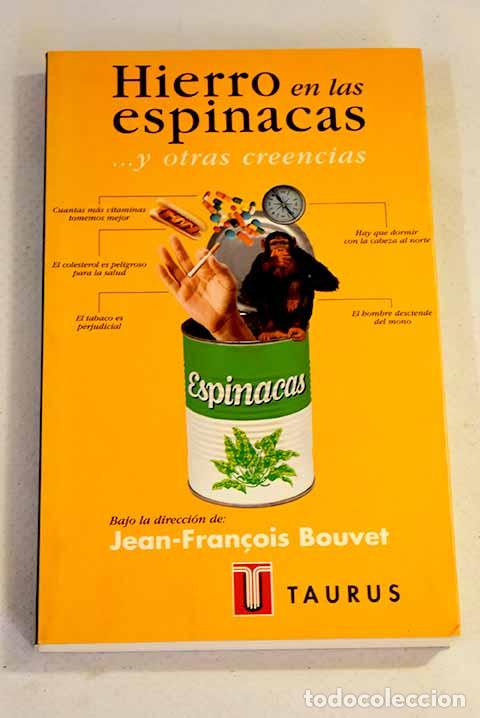 Libros: Hierro en las espinacas --y otras creencias - Foto 1