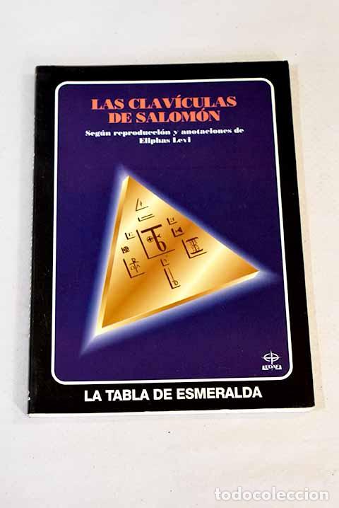 Libros: Las clav&iacute;culas de Salom&oacute;n.- L&eacute;vi, &Eacute;liphas - Foto 1