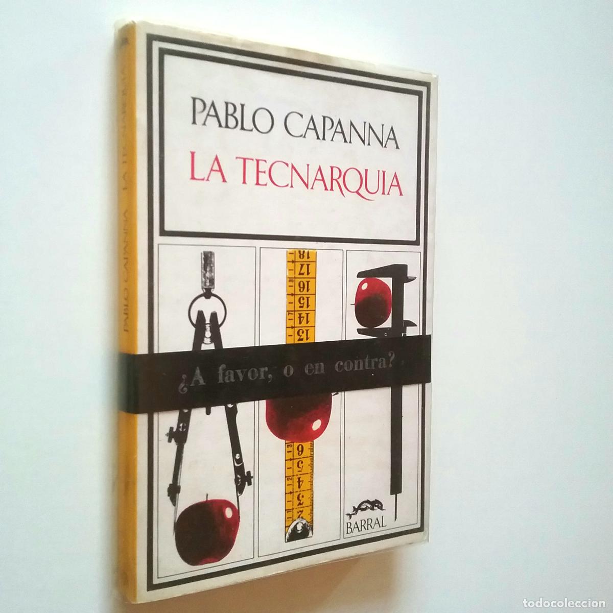 Libros: Pablo Capanna - La Tecnarqu&iacute;a - Foto 1
