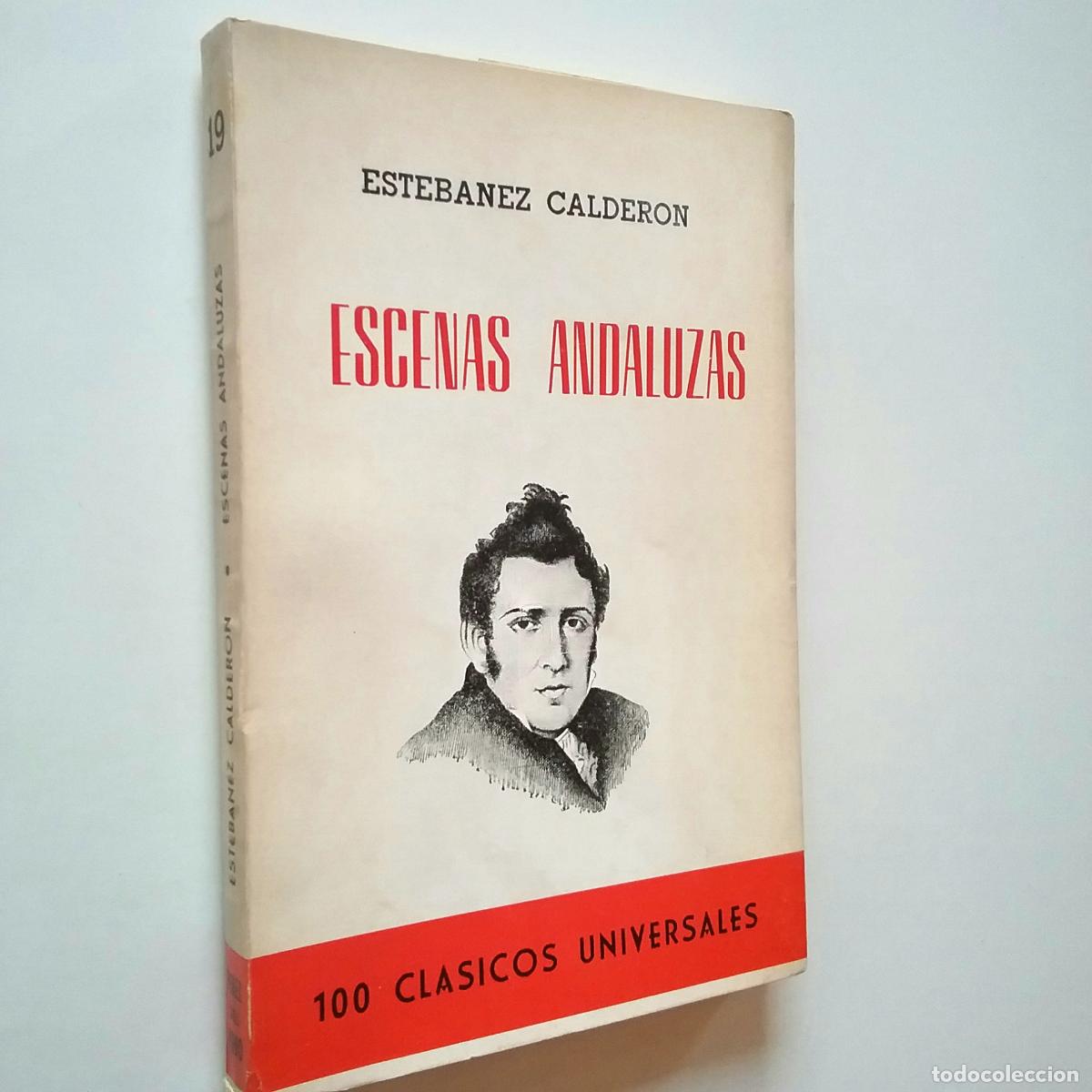 Libros: Seraf&iacute;n Est&eacute;banez Calder&oacute;n - Escenas andaluzas - Foto 1