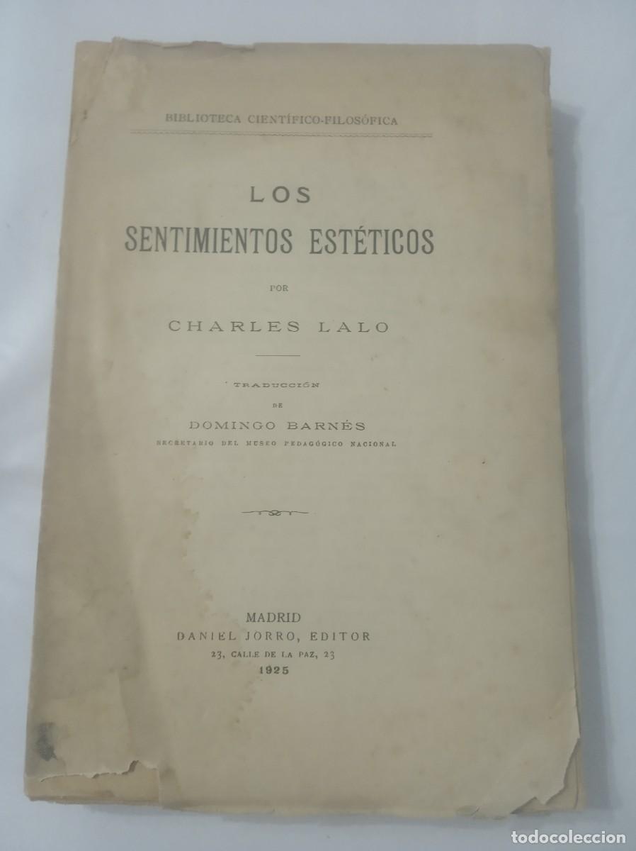 Libros: LOS SENTIMIENTOS ESTETICOS ( CHARLES LALO ) - Foto 1
