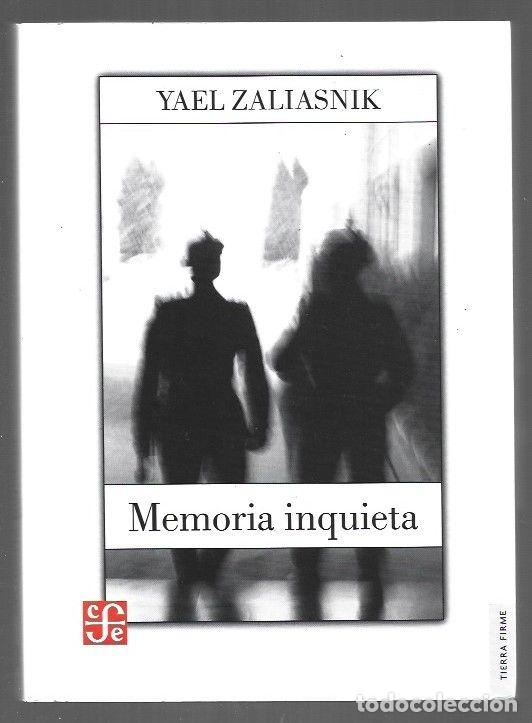 Libros: MEMORIA INQUIETA - ZALIASNIK, YAEL - Foto 1