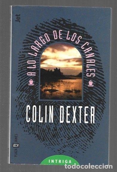 Libros: A LO LARGO DE LOS CANALES - DEXTER, COLIN - Foto 1