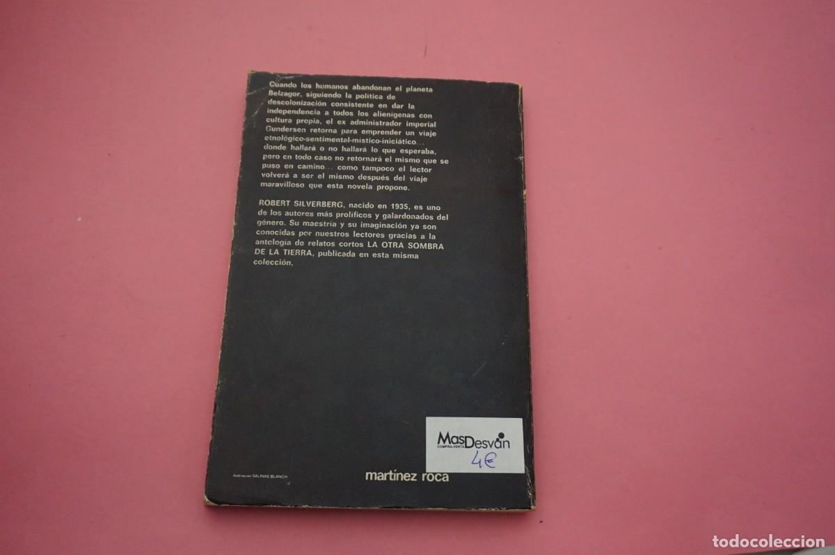 Libros: AR15D/ REGRESO A BEIZAGOR - ROBERT SILVERBERG / EDICIONES MARTINEZ ROCA - Foto 5