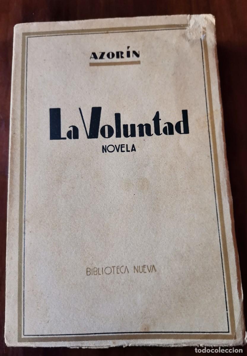 Libros: AZORIN. LA VOLUNTAD. BIBLIOTECA NUEVA 1939 - Foto 1
