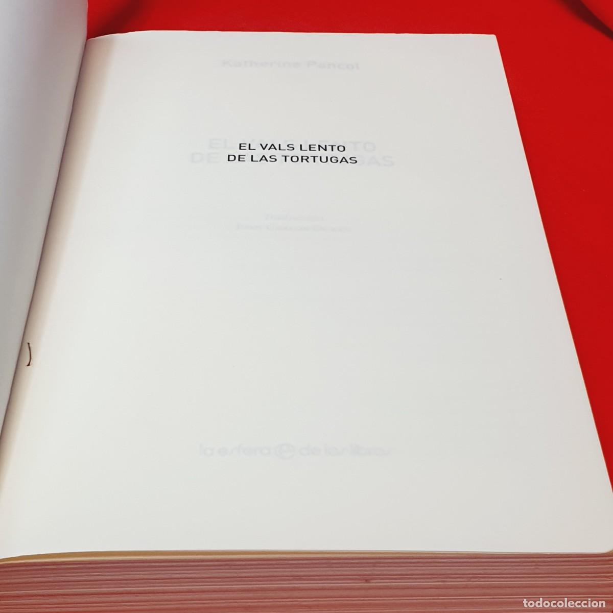 Libros: LIBRO-EL VALS LENTO DE LAS TORTUGAS-KATHERINE PANCOL. - Foto 10
