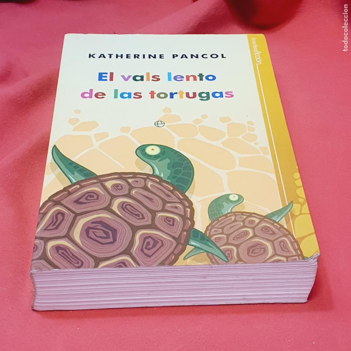Libros: LIBRO-EL VALS LENTO DE LAS TORTUGAS-KATHERINE PANCOL. - Foto 1