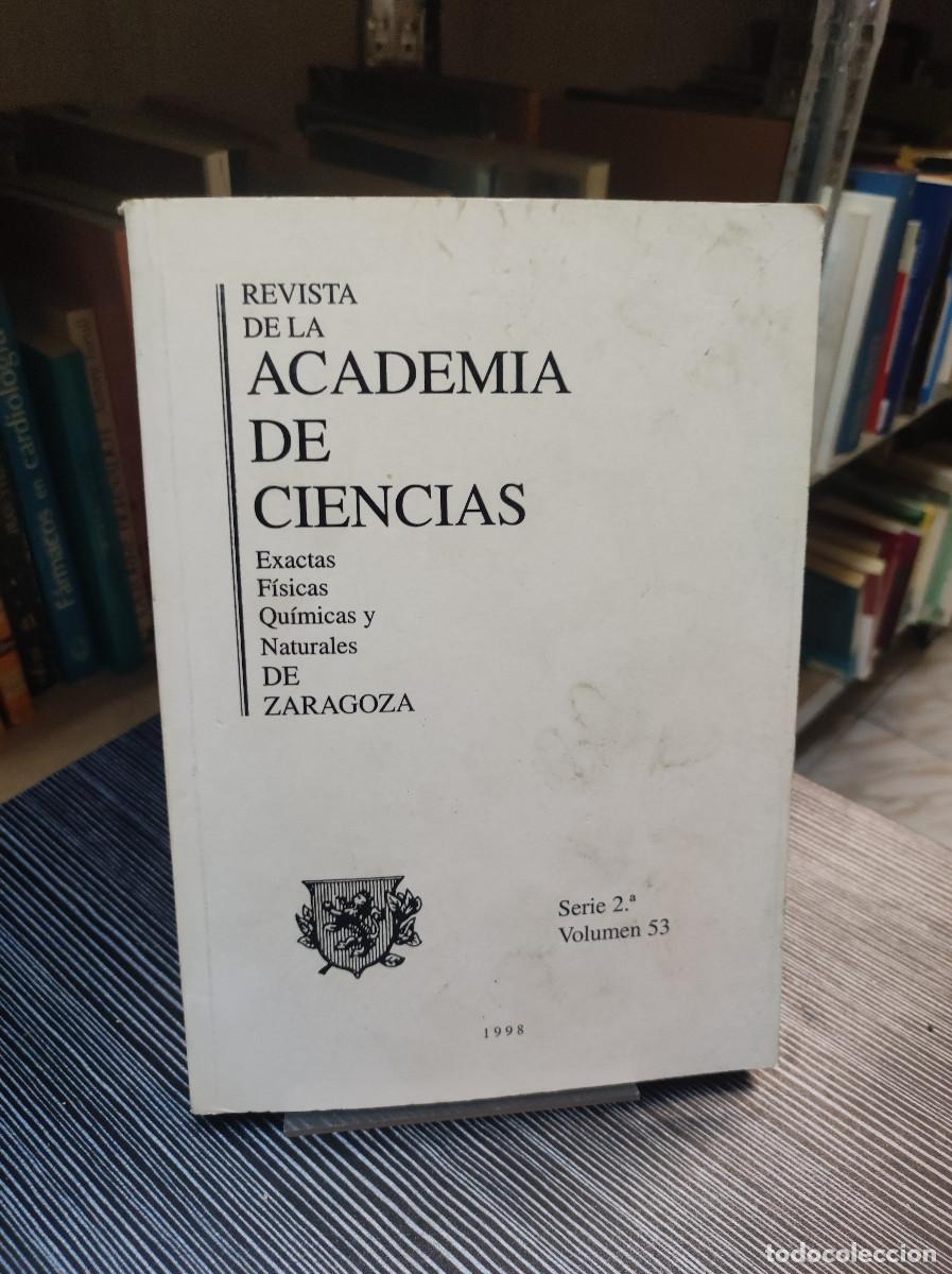 books: REVISTA ACADEMIA DE CIENCIAS EXACTAS FISICAS QUIMICAS Y NATURALES DE ZARAGOZA SERIE 2 VOLUMEN 53