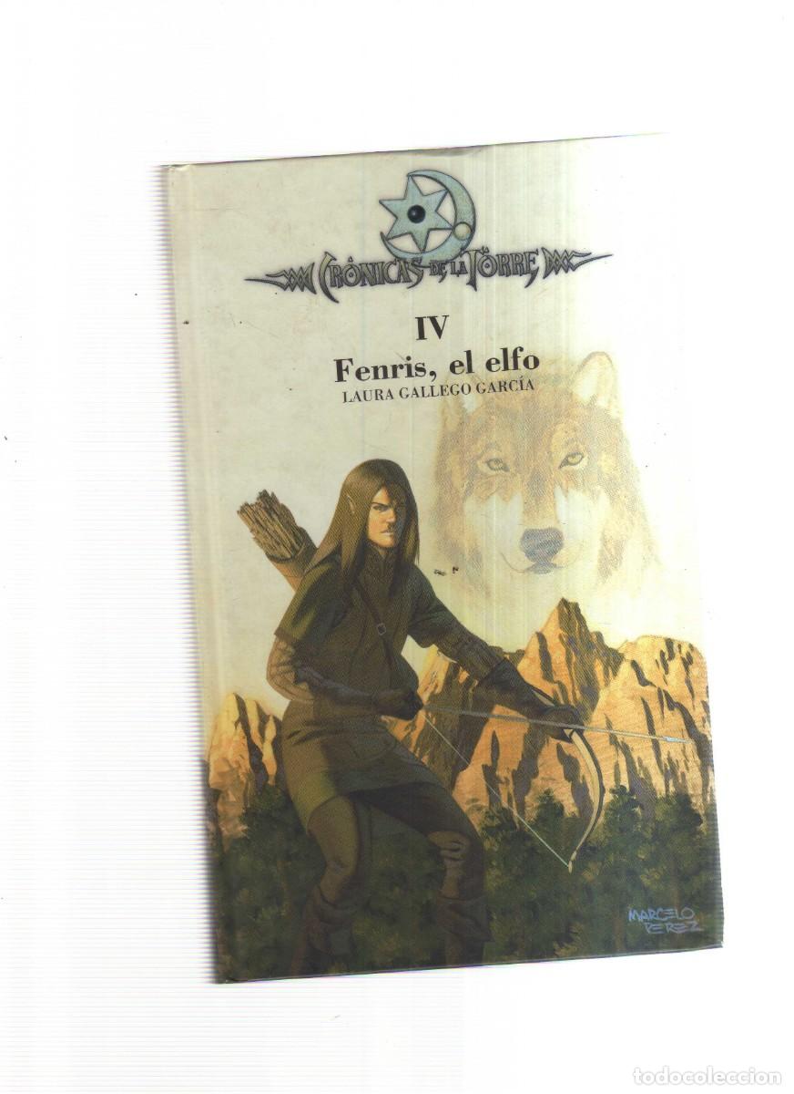 Libros: CRONICAS DE LAS TORRE IV FENRIS ,EL ELFO - Foto 1