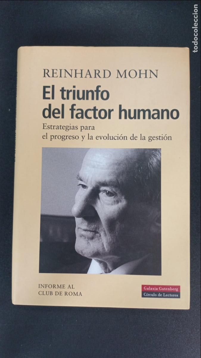 Libros: Reinhard Mohn - El triunfo del factor humano. Estrategias para el progreso y la evoluci&oacute;n de la gest - Foto 1