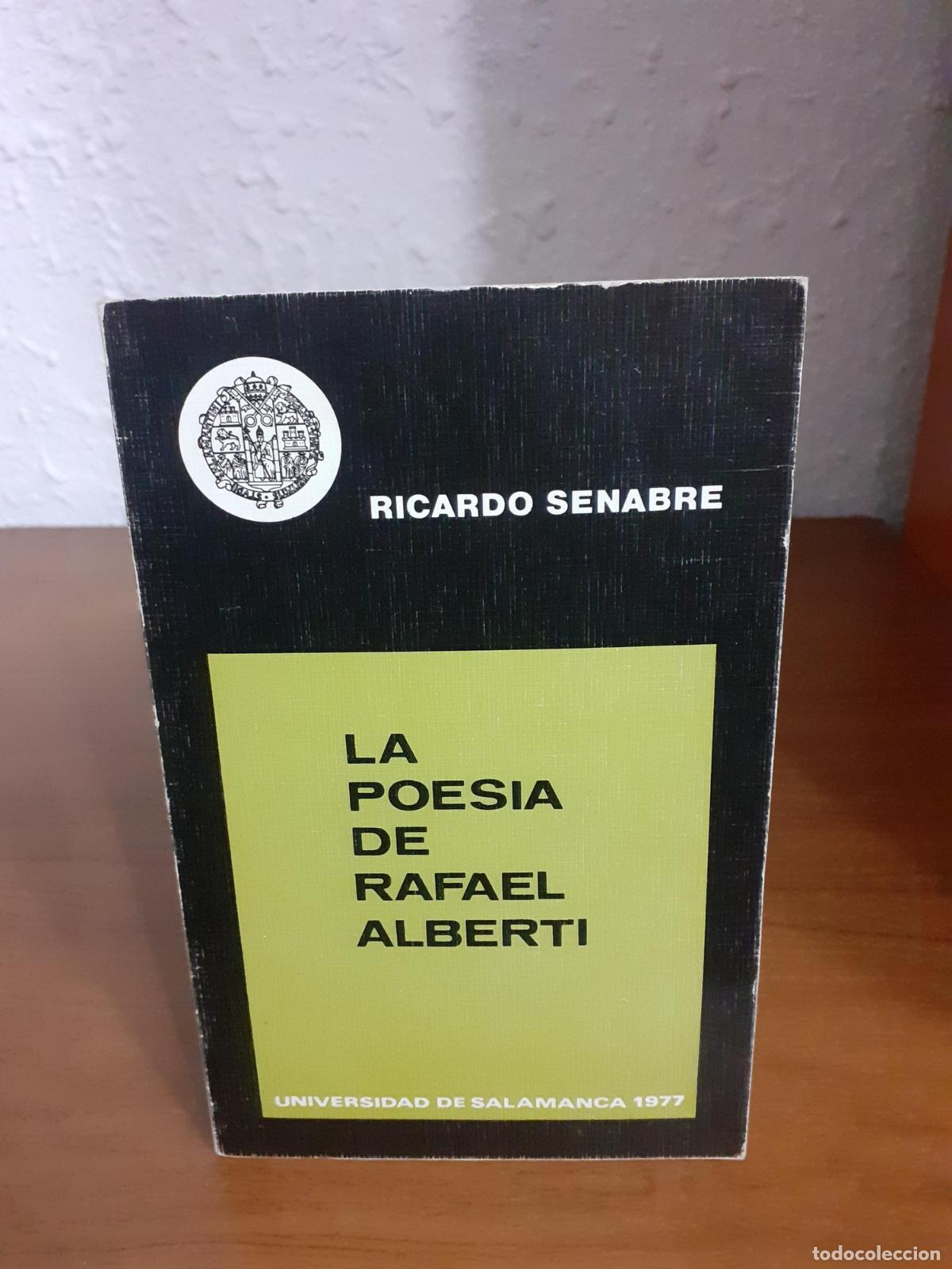 Libros: La poes&iacute;a de Rafael Alberti - Senabre, Ricardo - Foto 1