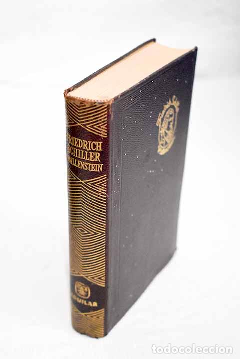 Libros: Wallenstein: poema dram&aacute;tico.- Schiller, Friedrich - Foto 1
