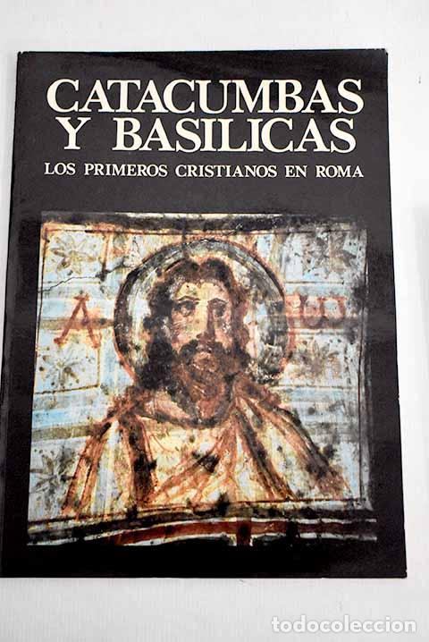 Libros: Catacumbas y bas&iacute;licas.- Mancinelli, Fabrizio - Foto 1