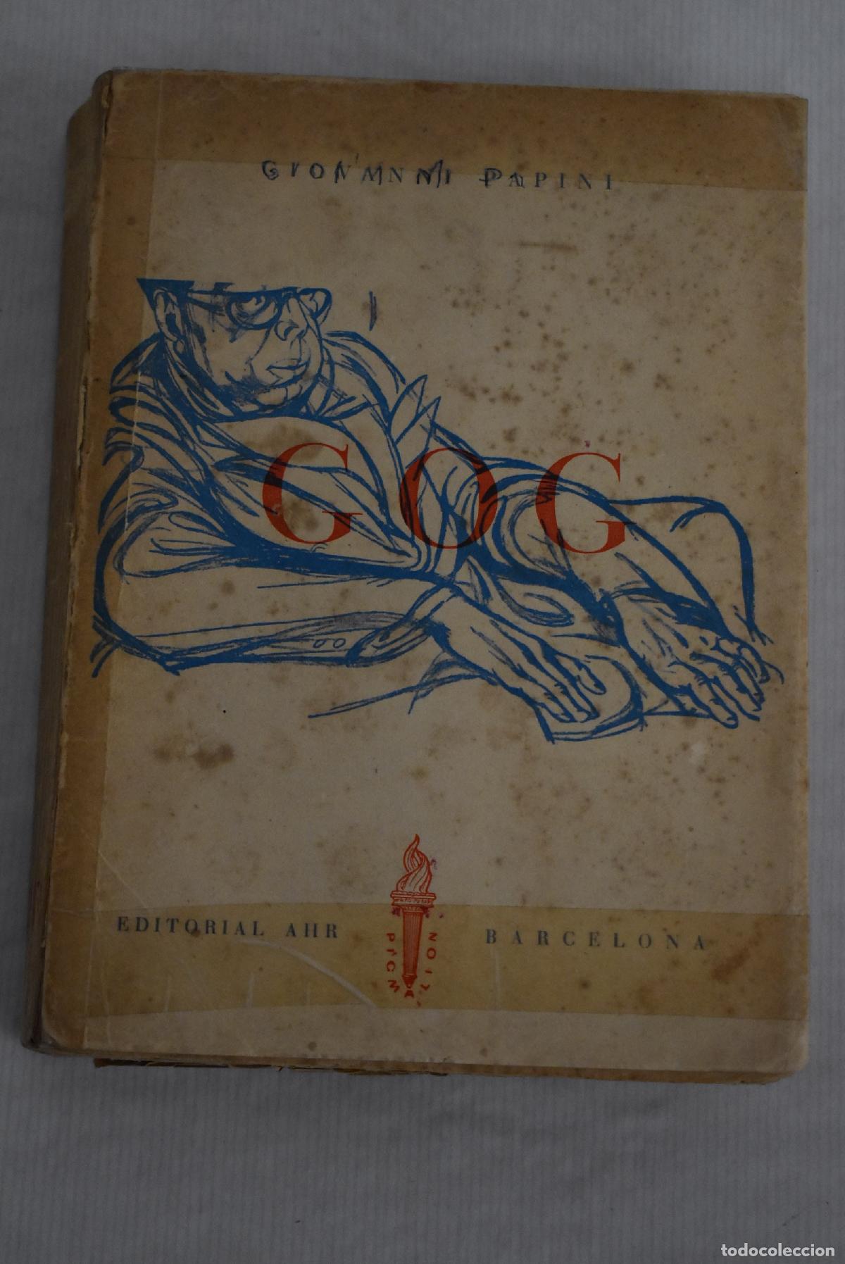 Libros: Gog: Papini, Giovanni.- Papini, Giovanni - Foto 1