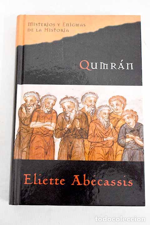 Libros: Qumr&aacute;n: Ab&eacute;cassis, &Eacute;liette.- Ab&eacute;cassis, &Eacute;liette - Foto 1