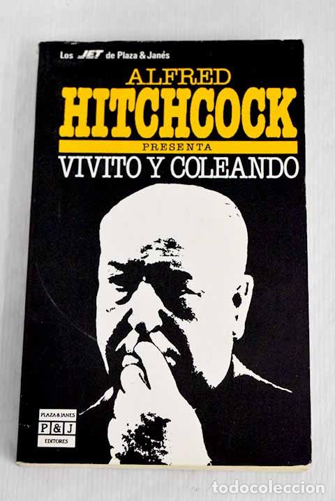 Libros: Alfred Hitchcock presenta Vivito y coleando - Foto 1