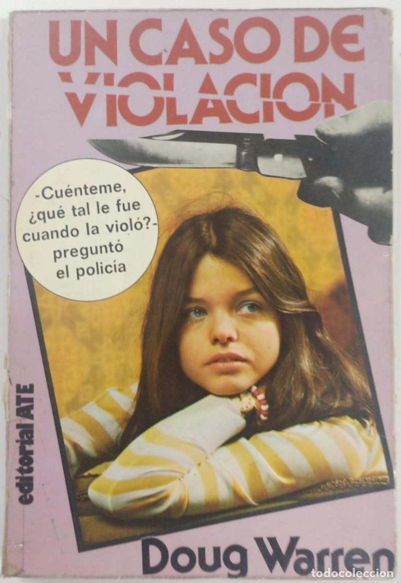 Libri di seconda mano: UN CASO DE VIOLACION - Doug Warren