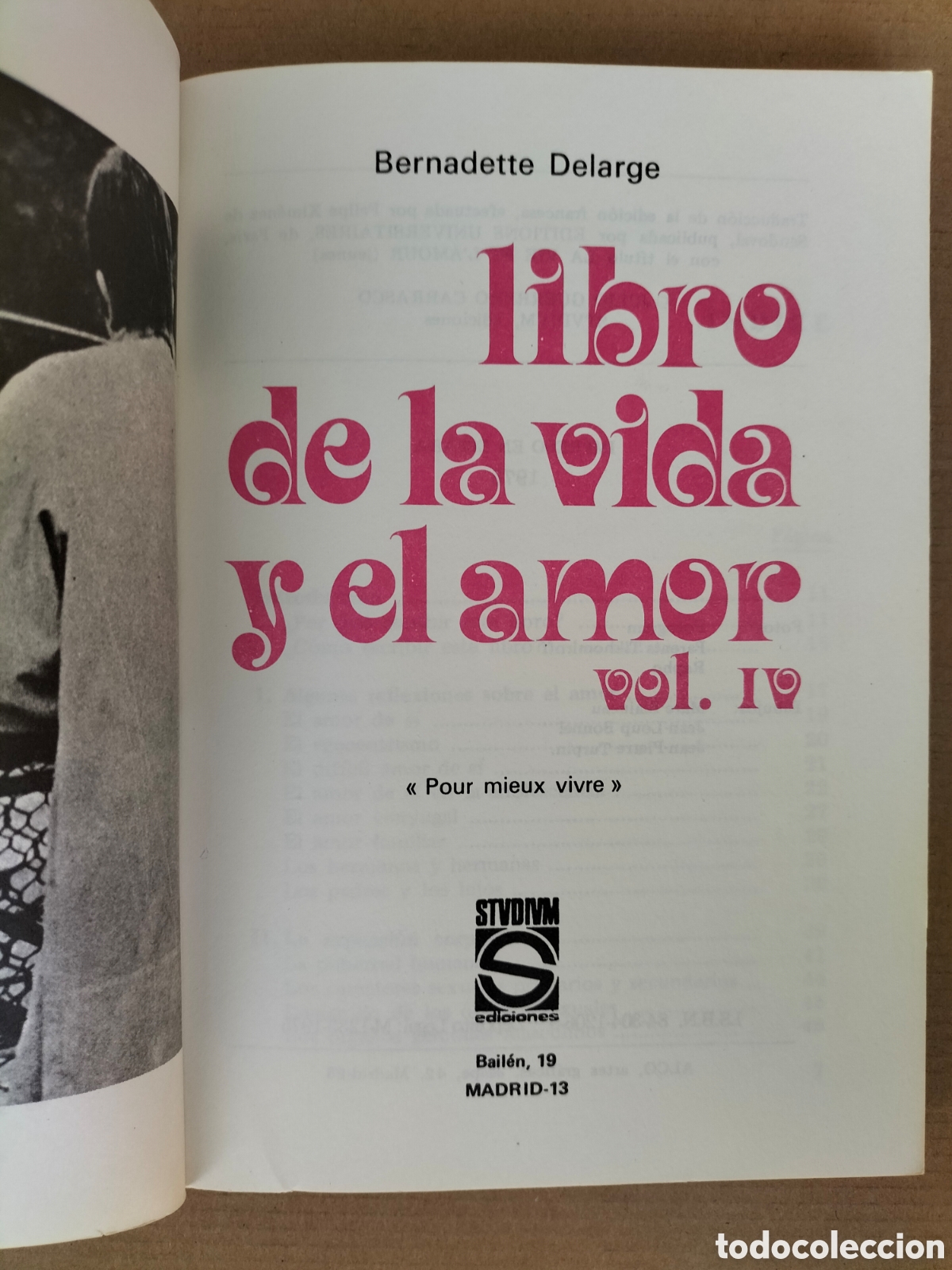 Libros: Libro de la vida y el amor. Vol IV. Bernarda Bernadette Delarge. Ediciones stvdivm, 1975 - Foto 2