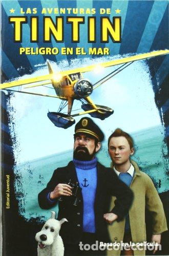 Libros: LAS AVENTURAS DE TINT&Iacute;N Peligro en el mar