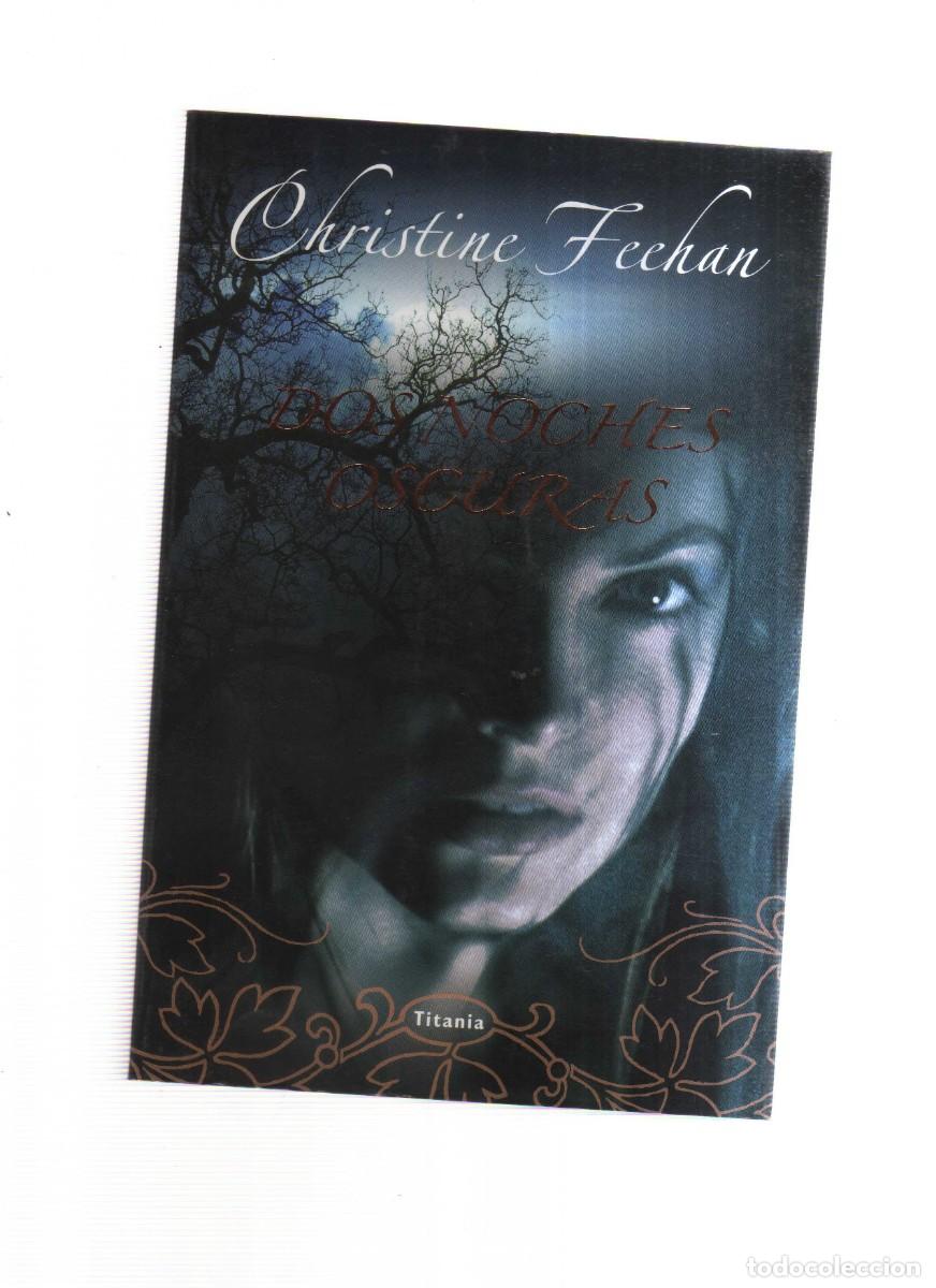 Libros: DOSA NOCHES OSCURAS CHRISTINE FEEHAN - Foto 1