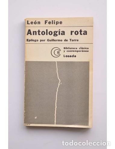 Libros: Antolog&iacute;a rota - FELIPE, Le&oacute;n - Foto 1
