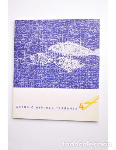 Libros: Antonio Mir. Mediterr&aacute;nea 4 - MIR, Antonio - Foto 1