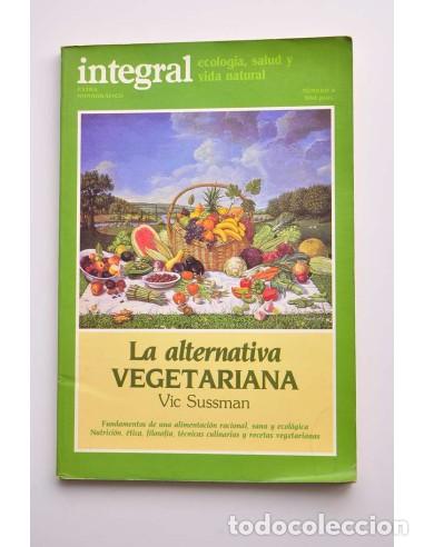 Libros: La alternativa vegetariana - SUSSMAN, Vic - Foto 1