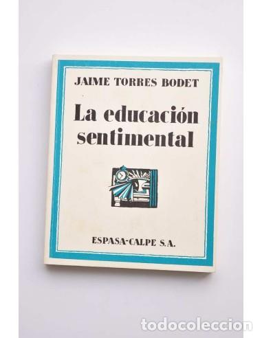 Libros: La educaci&oacute;n sentimental - TORRES BODET, Jaime - Foto 1