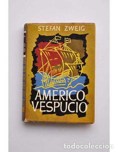 Libros: Americo Vespucio - ZWEIG, Stefan - Foto 1