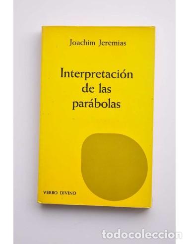 Libros: Interpretaci&oacute;n de las par&aacute;bolas - JEREMIAS, Joachim - Foto 1