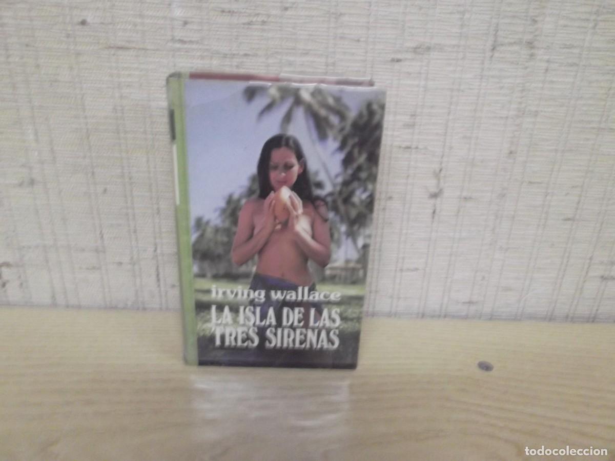Libros: La isla de las tres sirenas de Irving Wallace.Circulo de lectores - Foto 1