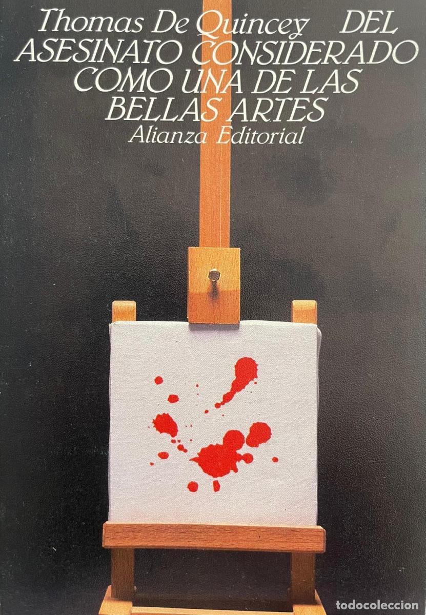 B&uuml;cher: Del asesinato considerado como una de las bellas artes - De Quincey, Thomas TDK955