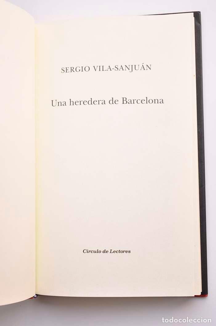 Libros: Una heredera de Barcelona - VILA-SANJU&Aacute;N, Sergio - Foto 3