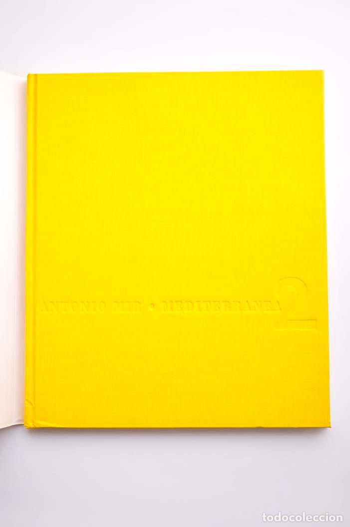 Libros: Antonio Mir. Mediterr&aacute;nea 2 - MIR, Antonio - Foto 2