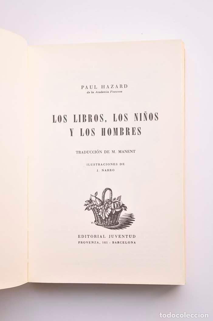 Libros: Los libros, los ni&ntilde;os y los hombres - HAZARD, Paul - Foto 2