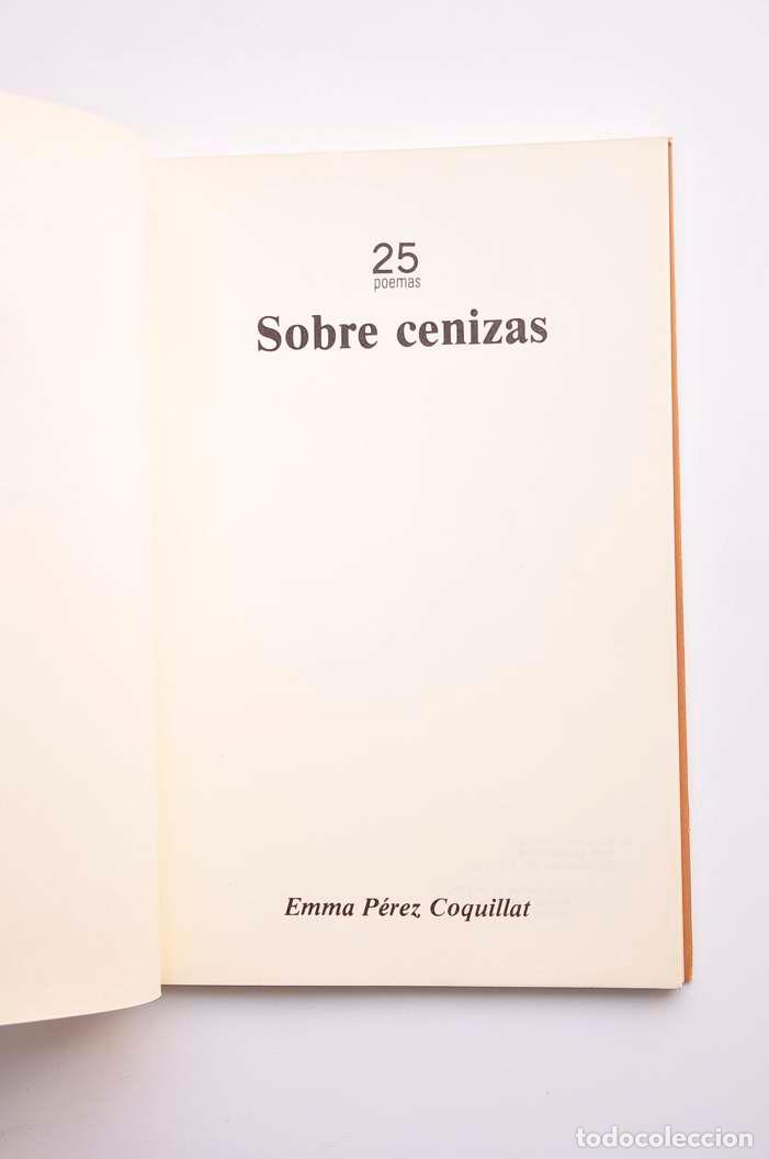 Libros: Sobre cenizas - P&Eacute;REZ COQUILLANT, Emma - Foto 2